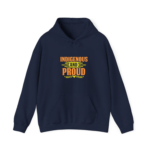 Indigenous and Proud Unisex Heavy Blend™ Hooded Sweatshirt