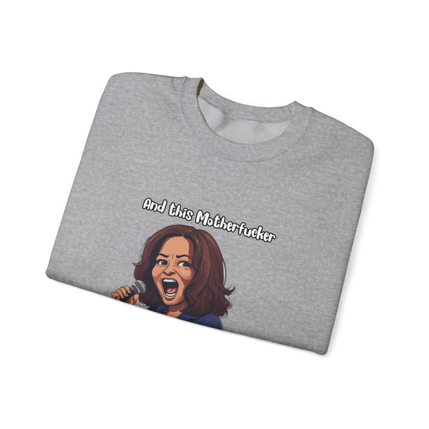 And This Motherf***** Unisex Heavy Blend™ Crewneck Sweatshirt