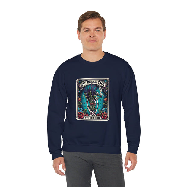 Not Enough Sage Unisex Heavy Blend™ Crewneck Sweatshirt