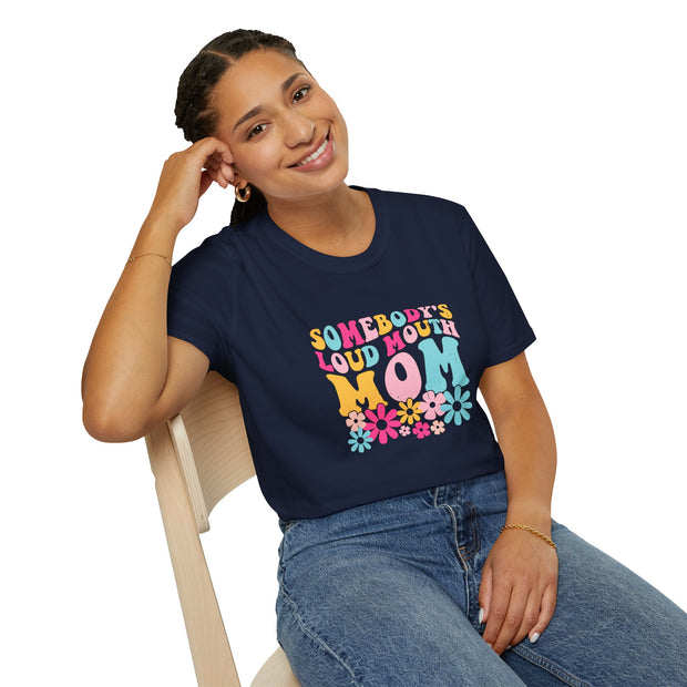 Somebody’s Loud Mouth Mother Unisex Softstyle T-Shirt