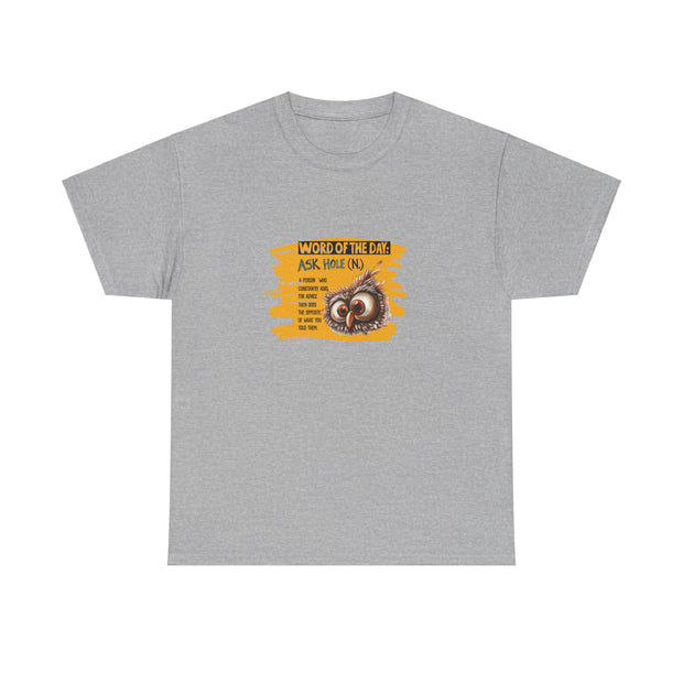 Word of the Day Unisex Heavy Cotton Tee
