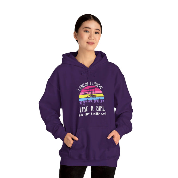 I Know I Throw Like A Girl Unisex Heavy Blend™ Hooded Sweatshirt