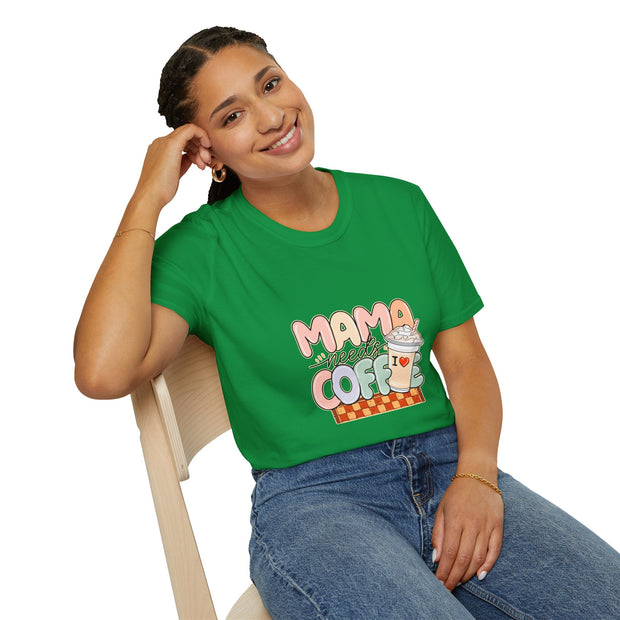 Mama needs Coffee Unisex Softstyle T-Shirt