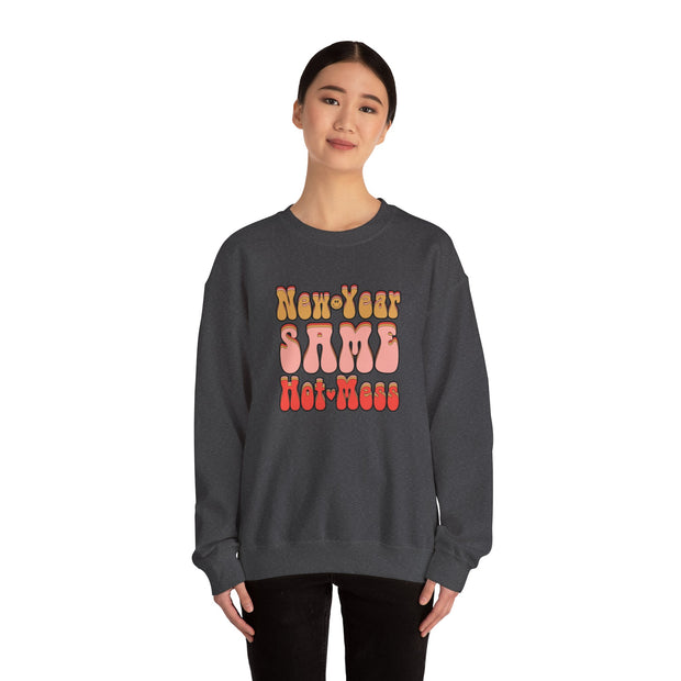 Same Hot Mess Unisex Heavy Blend™ Crewneck Sweatshirt