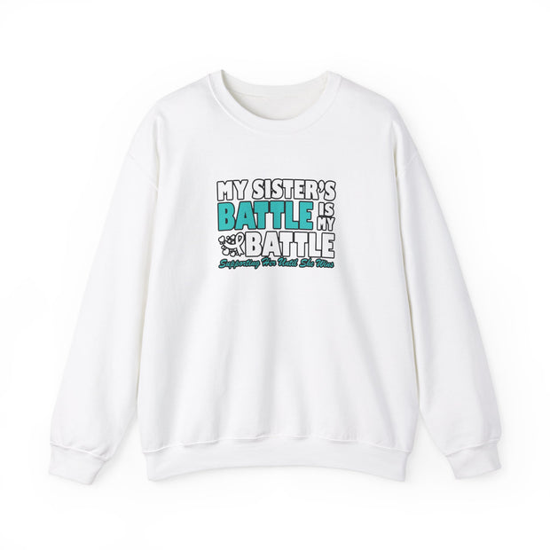 My Sister’s Battle Unisex Heavy Blend™ Crewneck Sweatshirt