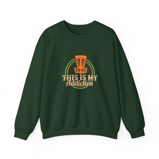 This is my Addiction Unisex Heavy Blend™ Crewneck Sweatshirt