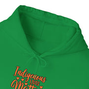 Indigenous Lives Matter Unisex Heavy Blend™ Hooded Sweatshirt