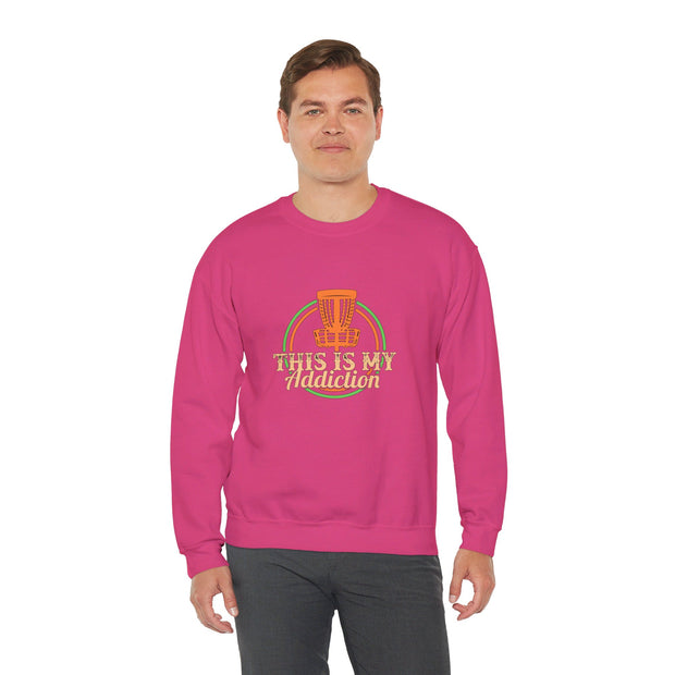 This is my Addiction Unisex Heavy Blend™ Crewneck Sweatshirt