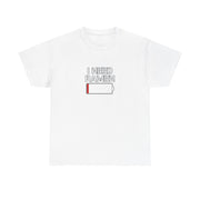 I Need Ramen Unisex Heavy Cotton Tee