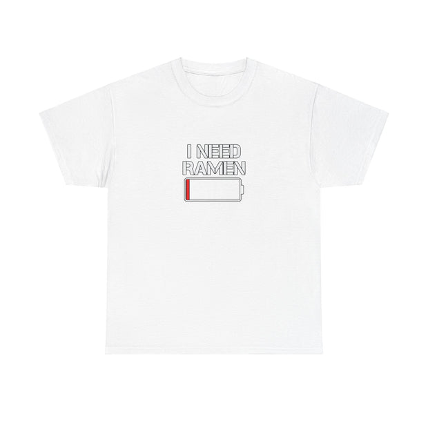 I Need Ramen Unisex Heavy Cotton Tee