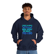 I Don’t Always Disc Golf Unisex Heavy Blend™ Hooded Sweatshirt