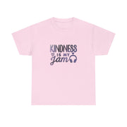 Kindness is my Jam Unisex Heavy Cotton Tee