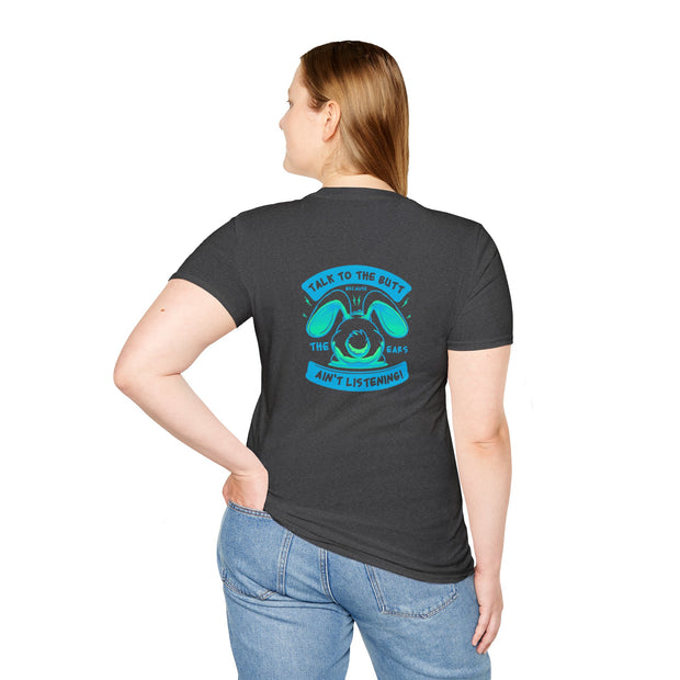 Talk to the Butt Unisex Softstyle T-Shirt