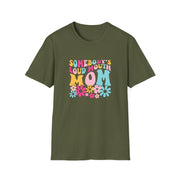 Somebody’s Loud Mouth Mother Unisex Softstyle T-Shirt