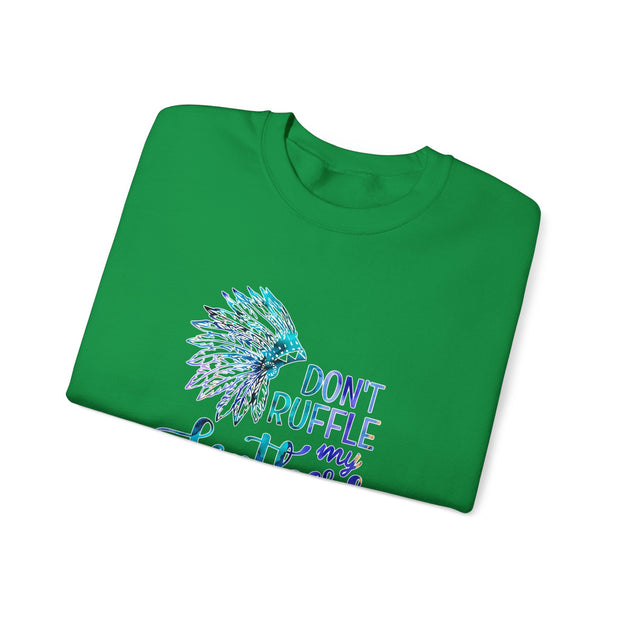 Don’t Ruffle My Feathers Unisex Heavy Blend™ Crewneck Sweatshirt