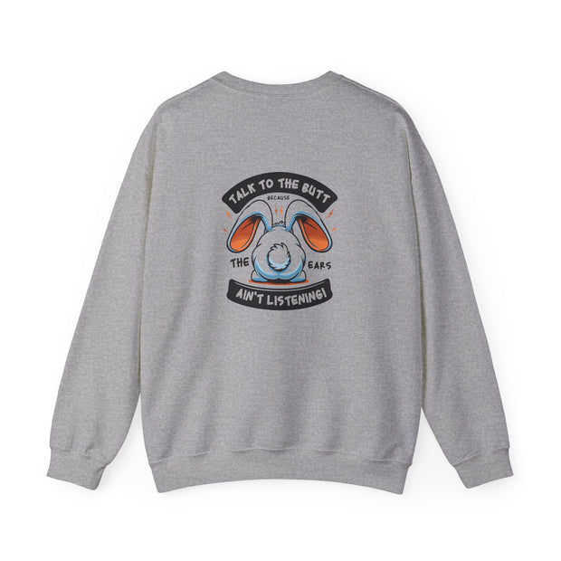 Talk to the Butt Unisex Heavy Blend™ Crewneck Sweatshirt