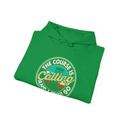 The Course is Calling Unisex Heavy Blend™ Hooded Sweatshirt