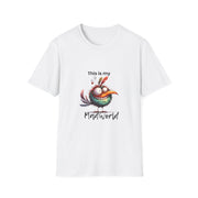 This is My Mad World Unisex Softstyle T-Shirt