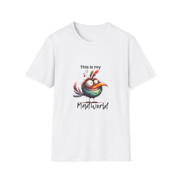 This is My Mad World Unisex Softstyle T-Shirt