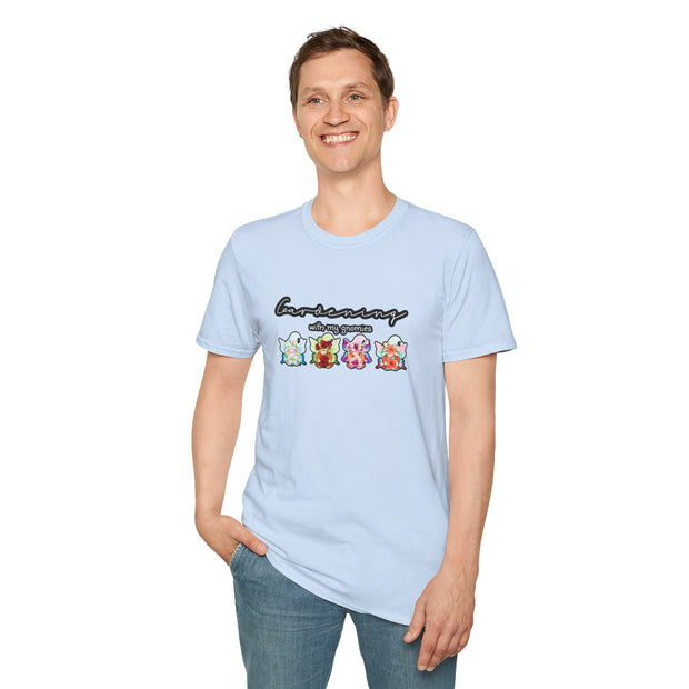 Gardening with my Gnomies Unisex Softstyle T-Shirt