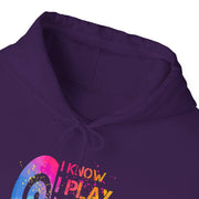 I Know I Play Like A Girl Unisex Heavy Blend™ Hooded Sweatshirt