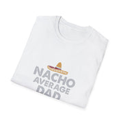 Nacho Average Dad Unisex Softstyle T-Shirt
