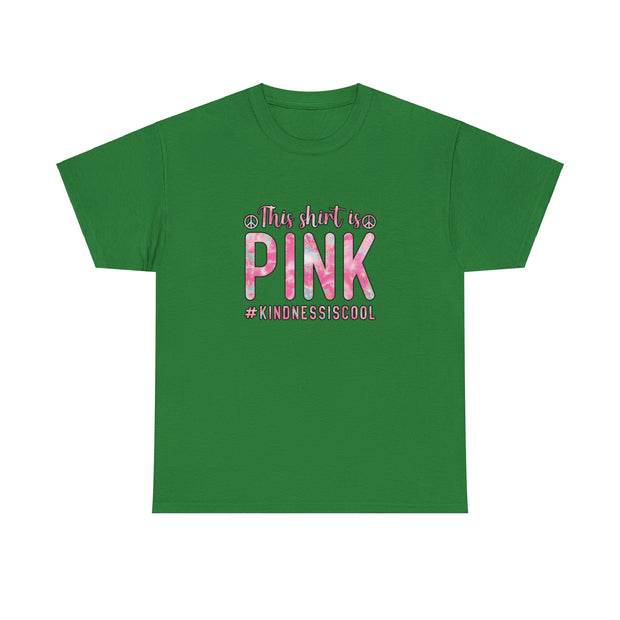 This Shirt is Pink Unisex Heavy Cotton Tee