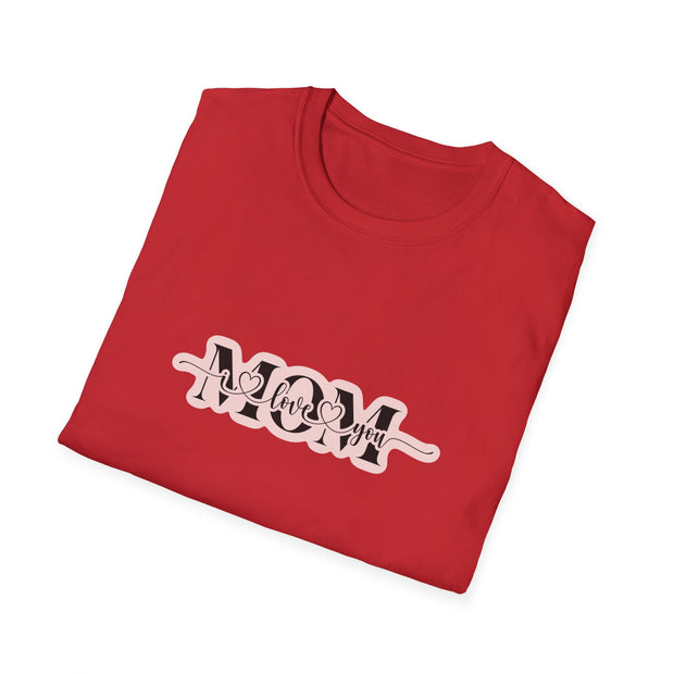 I Love You Mom Unisex Softstyle T-Shirt