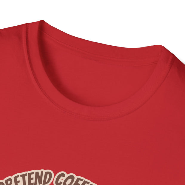 I Pretend that Coffee Helps Unisex Softstyle T-Shirt