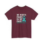 My Wife’s Fight Unisex Heavy Cotton Tee