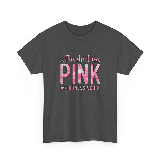 This Shirt is Pink Unisex Heavy Cotton Tee