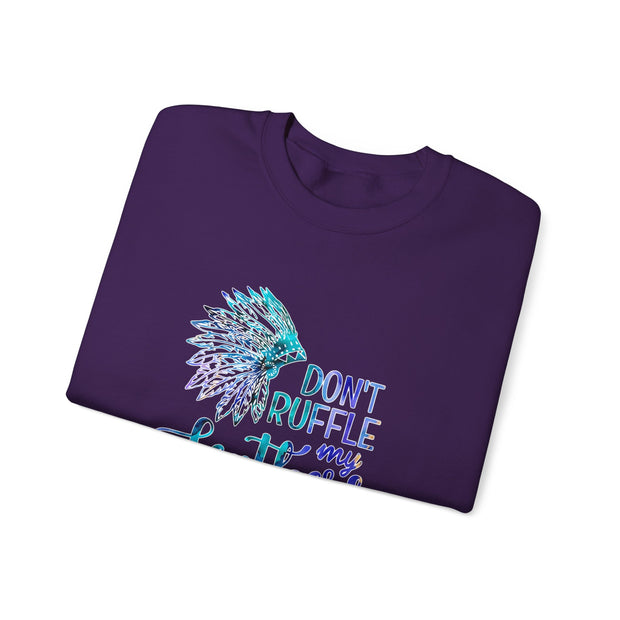 Don’t Ruffle My Feathers Unisex Heavy Blend™ Crewneck Sweatshirt