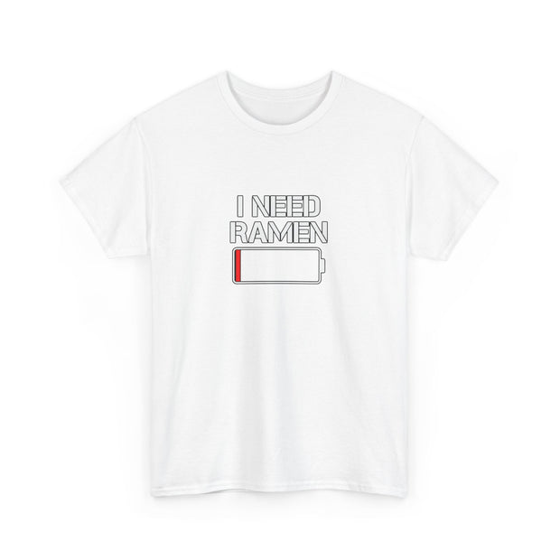I Need Ramen Unisex Heavy Cotton Tee