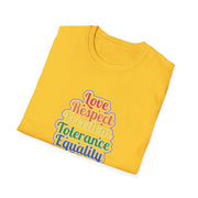 Love Respect Freedom Unisex Softstyle T-Shirt