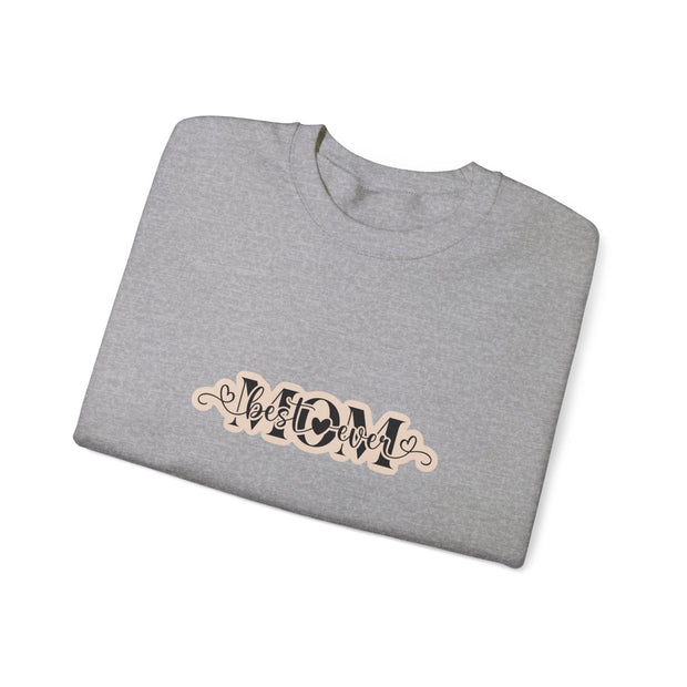 Best Mom Ever Unisex Heavy Blend™ Crewneck Sweatshirt