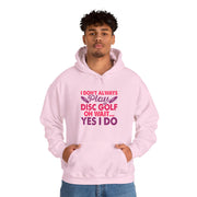 I Don’t Always Play Disc Golf Unisex Heavy Blend™ Hooded Sweatshirt