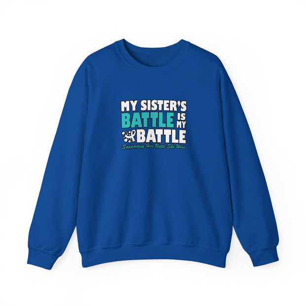 My Sister’s Battle Unisex Heavy Blend™ Crewneck Sweatshirt