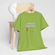 I Need Ramen Unisex Heavy Cotton Tee