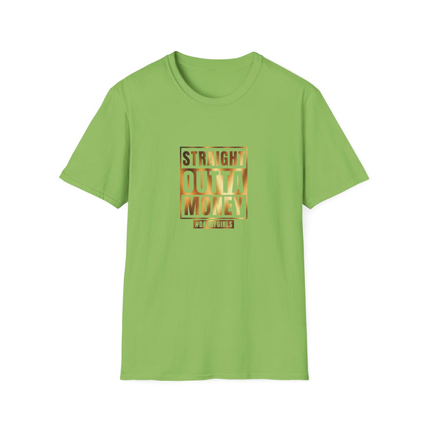 Straight Outta Money Dad Unisex Softstyle T-Shirt