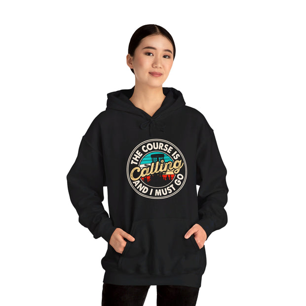 The Course is Calling Unisex Heavy Blend™ Hooded Sweatshirt