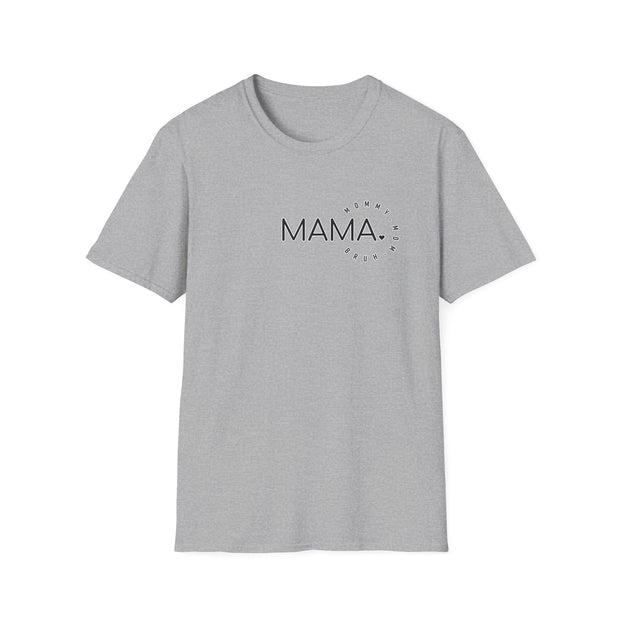 Mama Unisex Softstyle T-Shirt