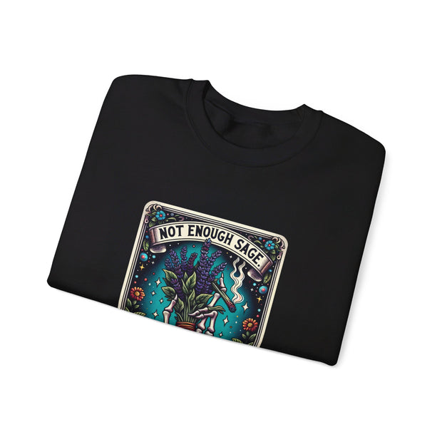 Not Enough Sage Unisex Heavy Blend™ Crewneck Sweatshirt