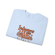Indigenous Lives Matter Unisex Heavy Blend™ Crewneck Sweatshirt