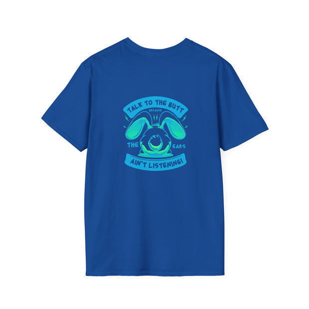 Talk to the Butt Unisex Softstyle T-Shirt