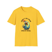 Aren’t You Some Kinda Special Unisex Softstyle T-Shirt