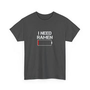 I Need Ramen Unisex Heavy Cotton Tee
