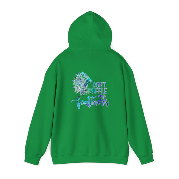 Don’t Ruffle My Feathers Unisex Heavy Blend™ Hooded Sweatshirt