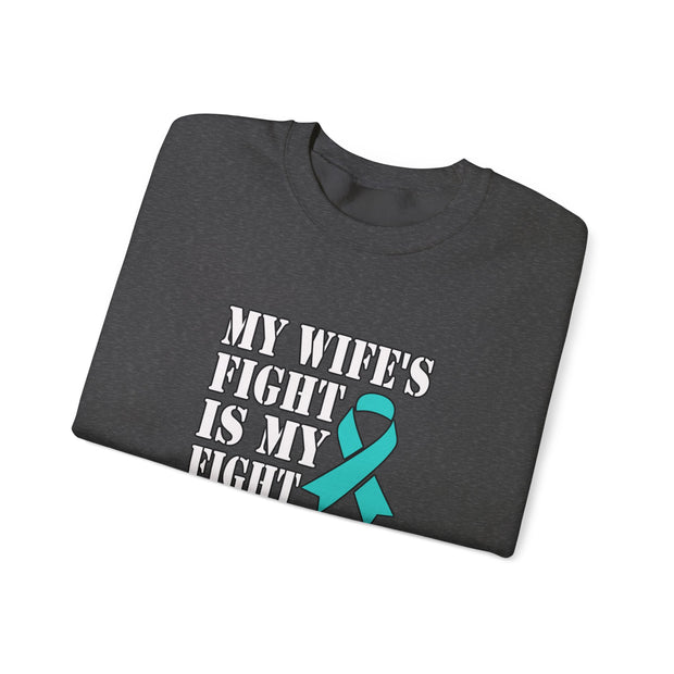 My Wife’s Fight Unisex Heavy Blend™ Crewneck Sweatshirt