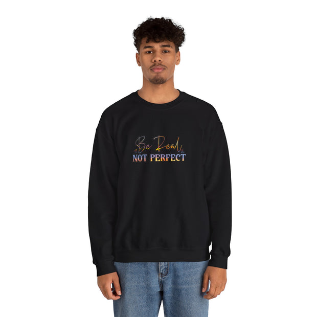 Be Real Not Perfect Unisex Heavy Blend™ Crewneck Sweatshirt