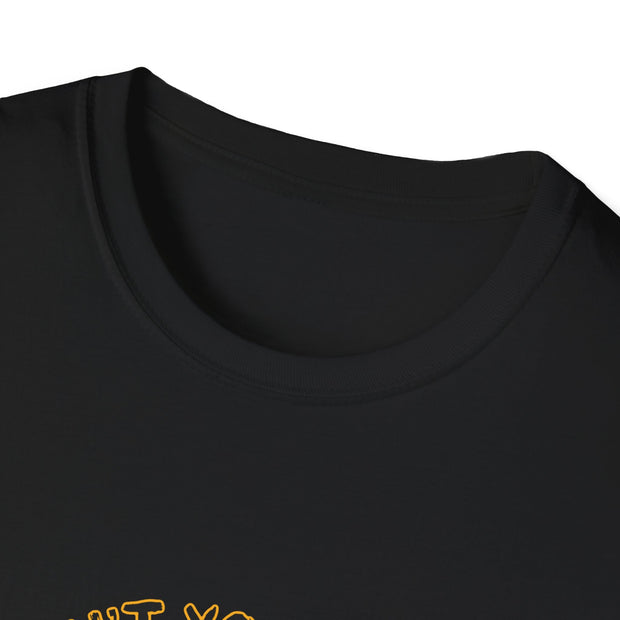 Aren’t You Some Kinda Special Unisex Softstyle T-Shirt
